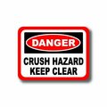 Ergomat 12in x 9in RECTANGLE SIGNS - Danger Crush Hazard Keep Clear DSV-SIGN 108 #2115 -UEN